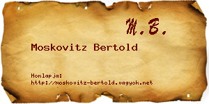 Moskovitz Bertold névjegykártya